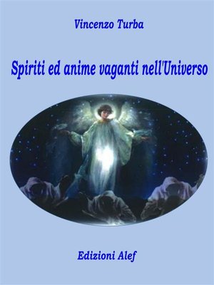cover image of Spiriti ed anime vaganti nell'universo